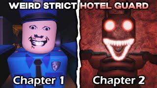 Weird Strict Hotel Guard: Chapter 1 and 2 - [All Nights] - (Full Walkthrough) - Roblox