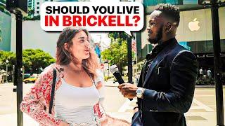 Is Brickell Miami a good place to live?