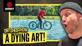 More Proper Mountain Bike Edits, Please! | Dirt Shed Show 510