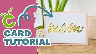 Easy Cricut Card Tutorial | BEGINNER FRIENDLY