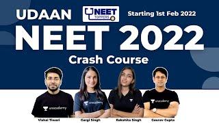 Udaan: NEET 2022 Crash Course | Complete NEET UG Syllabus