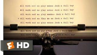 The Shining (1980) - All Work and No Play Scene (3/7) | Movieclips