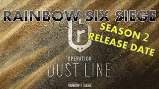 Rainbow Six Siege Season 2 Release Date and New Operators!