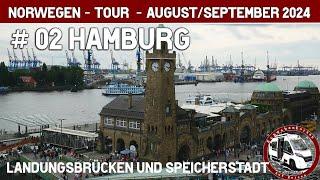 Hamburg - zweiter Stopp auf der Norwegentour - Landungsbrücken und Speicherstadt - die Route