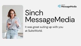 Sinch MessageMedia at SuiteWorld