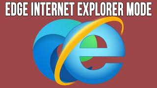 How to Enable Internet Explorer and Also Use Internet Explorer Mode in Windows 11