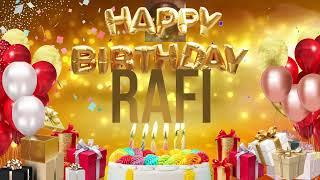 RAFi - Happy Birthday Rafi