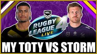 2024 NRL Team of the Year Take Down The Melbourne Storm on RLL4?