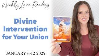 Divine Intervention for Your Union (Divine Masculine Feminine Love Card Reading) January 6-12 2025