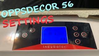 OppsDecor 56 Egg Incubator Settings Made Easy