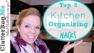 5 Kitchen Organizing Hacks - Easy Tips to Cut the Kitchen Clutter