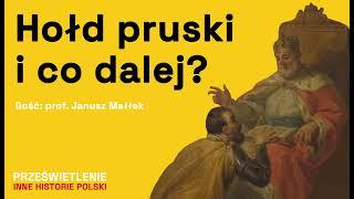 Jak Krzyżacy stali się Prusakami. Hołd 1525 roku