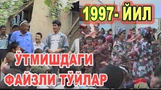 Ўтмишга саёхат 1997-йил Хатна тўй Тўракўргон тумани Мозоркўхна қишлоги #Eslab