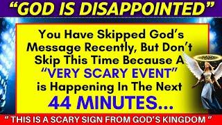 God is Warning You: "PREPARE FOR A SCARY EVENT" God Says | God Message Today~ Gods Message NowEP-54