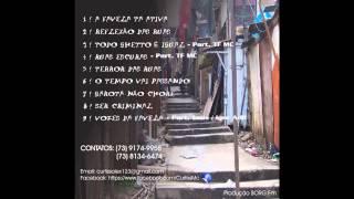 09 - Vozes da Favela - CurtissMC Part. Laiis & IgorADr (Bem Vindo ás Ruas)