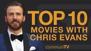 Top 10 Chris Evans Movies