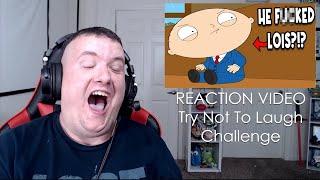 FAMILY GUY | Unnecessary Censorship | W14 | Reaction Video \ Try Not To Laugh