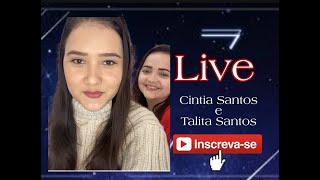 Live /Cíntia Santos e Talita Santos