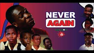 NEVER AGAIN||MOUNT ZION MOVIE||GOSPEL MOVIE||BY MOSES ADEBAYO