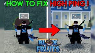 How to Fix High Ping in Blox Fruits! (Easy & Fast) 100% WORKING | Blox Fruit
