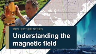 From the Earth's core to outer space: understanding the magnetic field