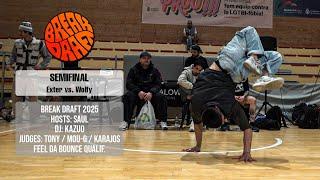 Exter vs. Wolfy (Semifinal) "Feel Da Bounce" Spain qualif. | BREAK DRAFT 2025
