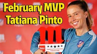  Tatiana Pinto scoops February 'Jugadora Cinco Estrellas' powered by Fútbol Mahou MVP award