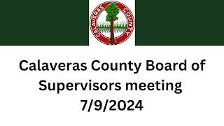 Calaveras County Board of Supervisors meeting of 11/26/2024