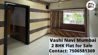 2 BHK Flat For Sale in Vashi Navi Mumbai | Contact: 8169118084 / 8850322316 ️