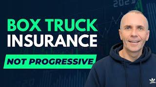 Top Four Box Truck  Insurance Companies - Not Progressive