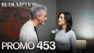 Esaret 453. Bölüm Fragmanı | Redemption Episode 453 Promo