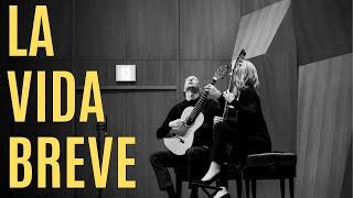 Manuel de Falla : La Vida Breve | Kupinski Guitar Duo