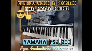 tutorial programación de registro y sonidos folk rock organo teclado yamaha psr 280, completo