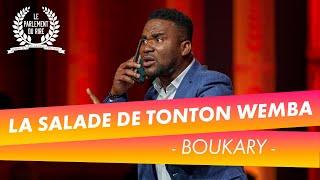 Quand l'oncle de Boukary aime, il ne compte pas  - Le Parlement du Rire (14/06/24)