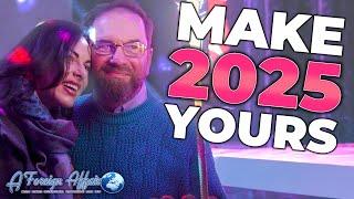 Make 2025 YOUR YEAR with A Foreign Affair (LoveMe.com)