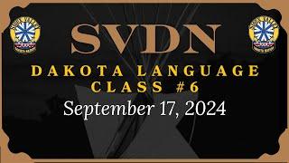 SVDN - Dakota Language Class 6