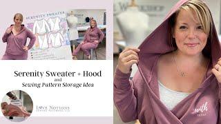 Serenity Sweater + Hood + Sewing Pattern Storage