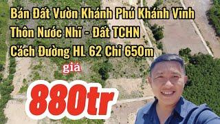 Bán Đất Khánh Phú Khánh Vĩnh|Bán Đất Vườn Khánh Vĩnh Thôn Nước Nhĩ Xã Khánh Phú|mua đất khánh vĩnh