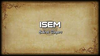 Bukros Singers - Isem [Lyrics]