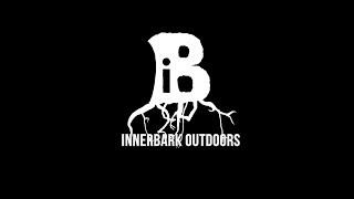 InnerBark Outdoors Behind the Scenes Trailer