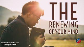 The Renewing of Your Mind - Dr. Kevin Zadai