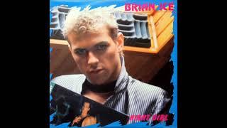 BRIAN ICE   Night girl 1987