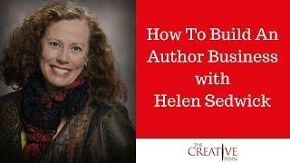 How To Build An Author Business With Helen Sedwick