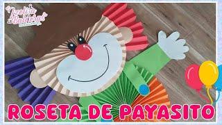 Roseta de Payasito - Decoracion para Fiesta - Adorno para el Dia del niño