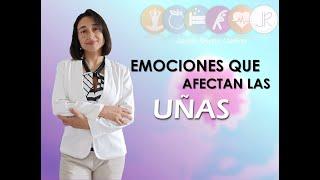 UÑAS, Emociones que las afectan