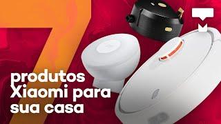 7 produtos da Xiaomi para uma casa mais inteligente – TecLista