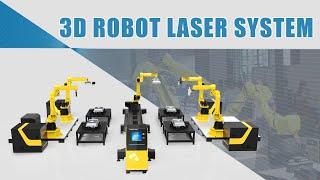 3D Robot Laser System