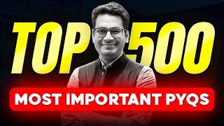 Top 500 Most Important PYQs You Should Solve For JEE Mains 2025