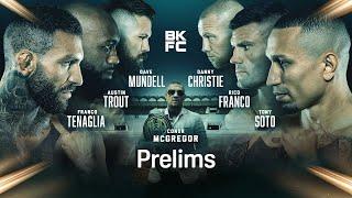 FRANCO TENAGLIA VS. TONY SOTO | BARE KNUCKLE FIGHTING CHAMPIONSHIP PRELIMS LIVE