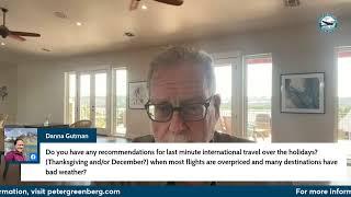 Peter Greenberg's LIVE Global Travel Update - October 14, 2024